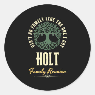 Family Reunion 2025 Matching Design - Holt  Classic Round Sticker