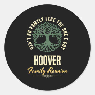 Family Reunion 2025 Matching Design - Hoover  Classic Round Sticker
