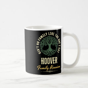 Family Reunion 2025 Matching Design - Hoover  Coffee Mug