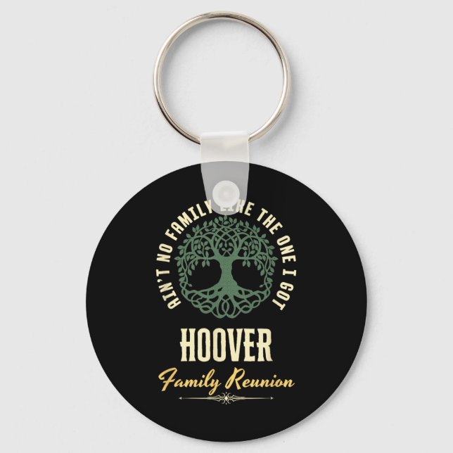Family Reunion 2025 Matching Design - Hoover  Keychain (Front)