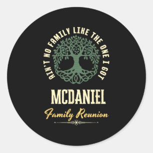 Family Reunion 2025 Matching Design - Mcdaniel  Classic Round Sticker