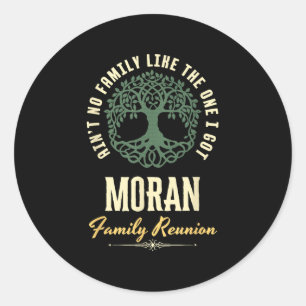 Family Reunion 2025 Matching Design - Moran  Classic Round Sticker