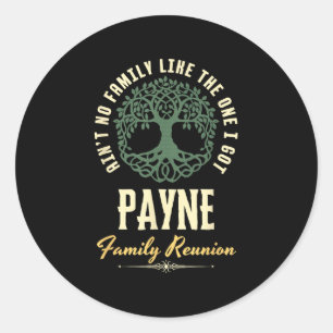 Family Reunion 2025 Matching Design - Payne Classic Round Sticker