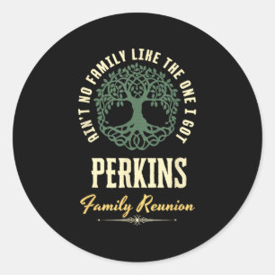 Family Reunion 2025 Matching Design - Perkins Classic Round Sticker
