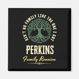 Family Reunion 2025 Matching Design - Perkins Magnet