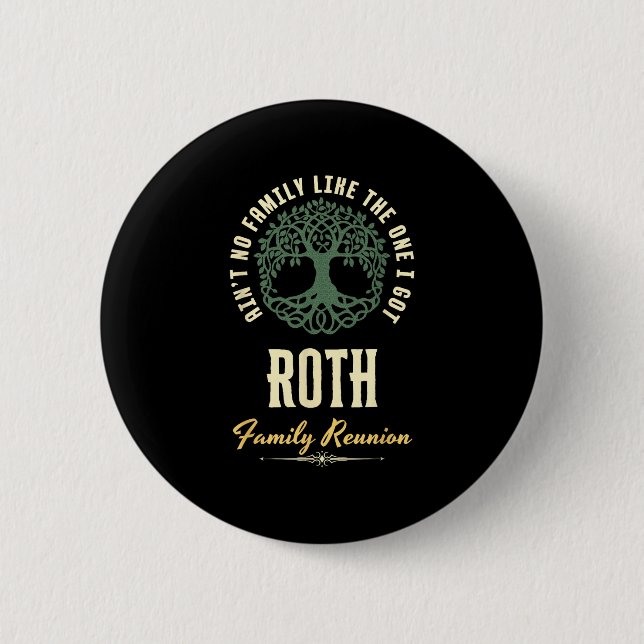 Family Reunion 2025 Matching Design - Roth  2 Inch Round Button (Front)
