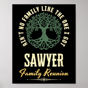 Family Reunion 2025 Matching Design - Sawyer  Poster