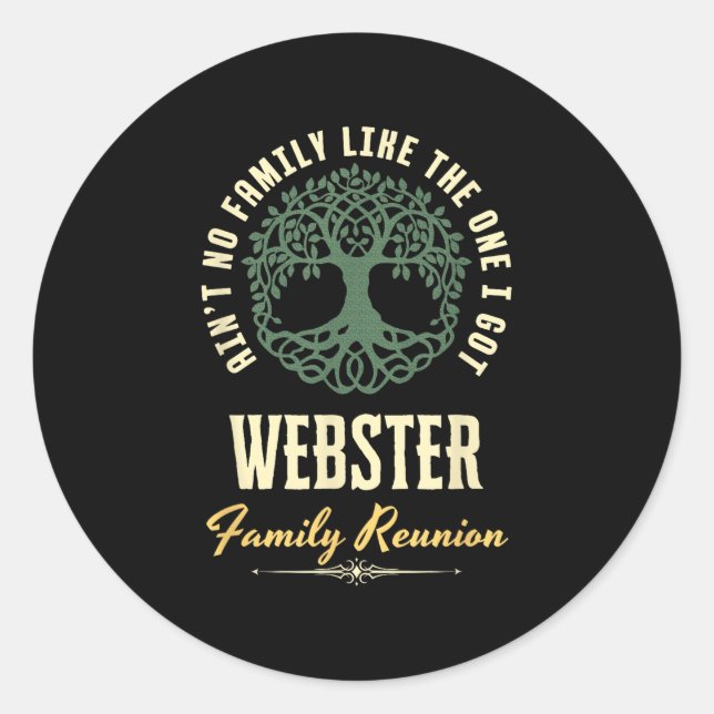 Family Reunion 2025 Matching Design - Webster  Classic Round Sticker (Front)
