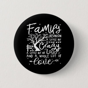Family Reunion 2025 Shirt Family Matching Reunion 2 Inch Round Button