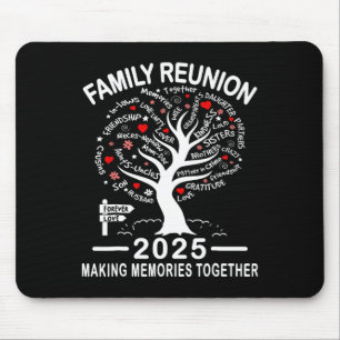 Family Reunion 2025 Shirt Family Matching Reunion  Mouse Pad