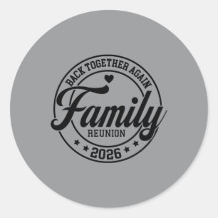 Family Reunion 2026 1 Classic Round Sticker
