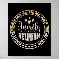 Family Reunion Always Remember Who You Are