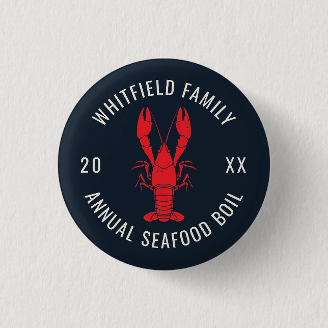 Family Reunion Annual Summer Seafood Boil 1 Inch Round Button (Front)