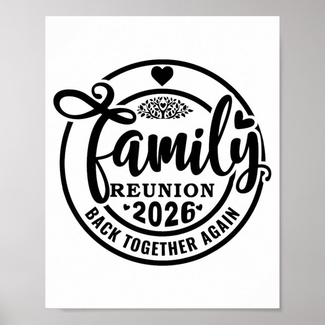 Family Reunion Back Together Again Funny Family Re Poster (Front)