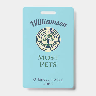 Family Reunion Best Award Most Pets Badge