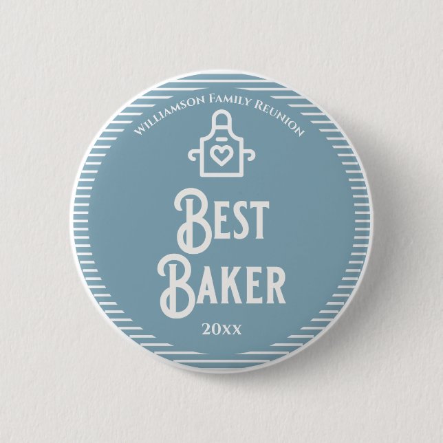 Family Reunion Best Baker Prize Award 2 Inch Round Button (Front)