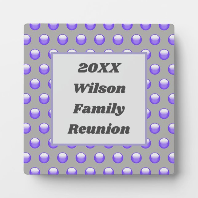 Family Reunion Blue and Grey Polka Dot Event Plaque (Front)