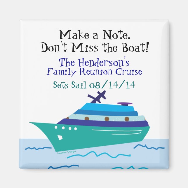Family Reunion Cruise Vacation Save the Date Magnet (Front)