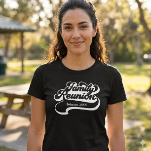 Family Reunion Custom T-Shirt