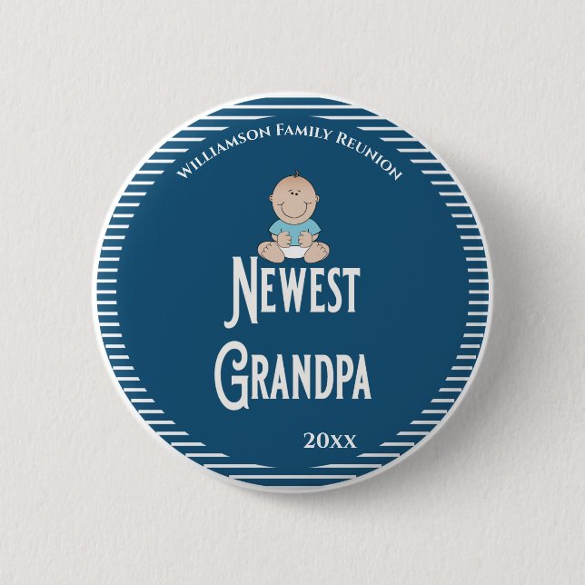 Family Reunion Newest Grandpa It's A Boy! 2 Inch Round Button (Front)