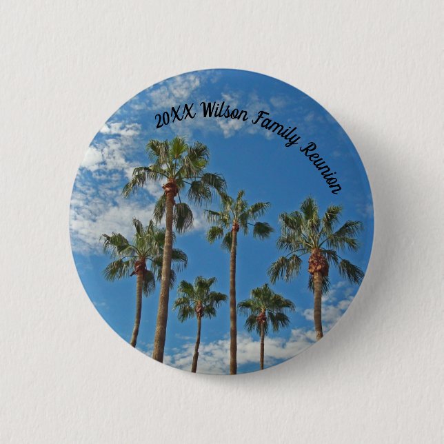 Family Reunion Palm Trees and Blue Sky Paradise 2 Inch Round Button (Front)