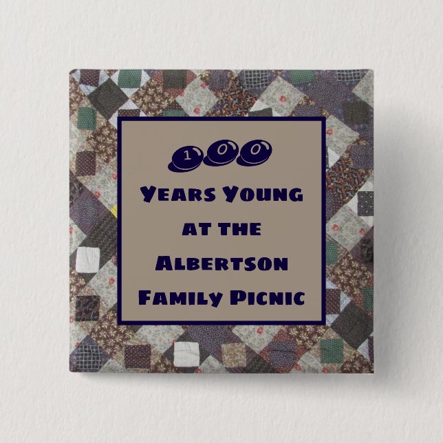 Family Reunion Picnic 100th Birthday Celebration 2 Inch Square Button (Front)