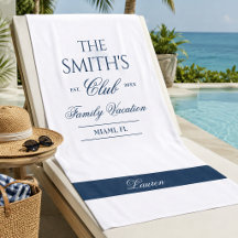 Family Reunion Towel, Custom Vacation