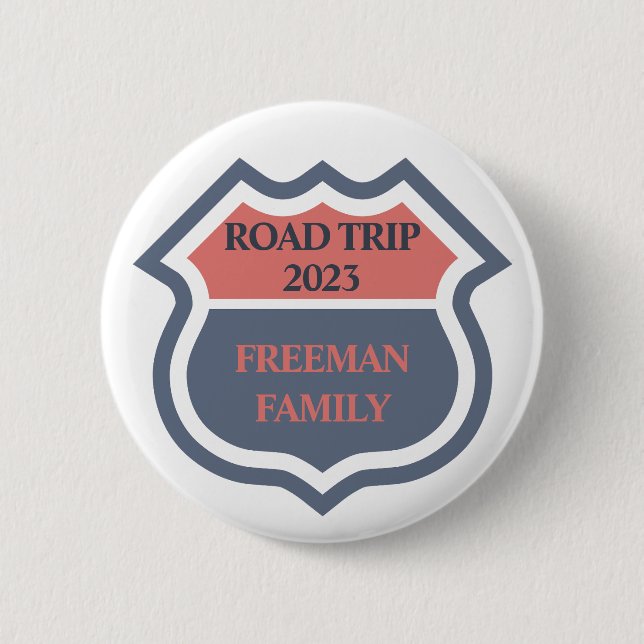 Family Road Trip Custom Text 2 Inch Round Button (Front)