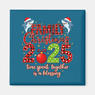 Family Shark Christmas 2025 Santa Merry Time Spent Magnet