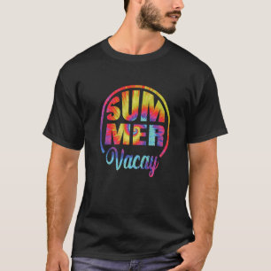 Family Summer Vacay Tie Dye Vacation  3 T-Shirt