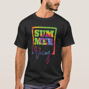   Family Summer Vacay Tie Dye Vacation T-Shirt