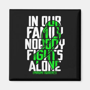 Family Support Non Hodgkins Lymphoma Cancer Awaren Magnet