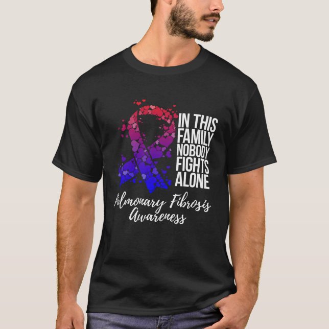 Family Support Pulmonary Fibrosis Awareness T-Shirt (Front)