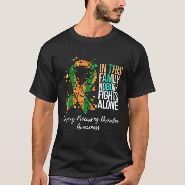 Family Support Sensory Processing Disorder Awarene T-Shirt (Front)