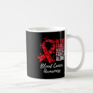 Family Support Tee Blood Cancer Awareness Coffee Mug