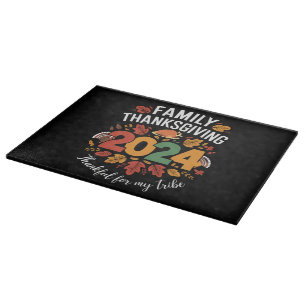 Family Thanksgiving 2024 Thankful For My Tribe  Cutting Board
