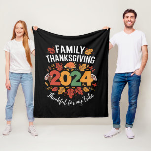 Family Thanksgiving 2024 Thankful For My Tribe Fleece Blanket