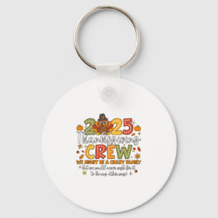 Family Thanksgiving 2025 Thanksgiving Crew Turkey Keychain