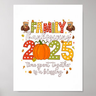 Family Thanksgiving 2025 Thanksgiving Crew Turkey Poster