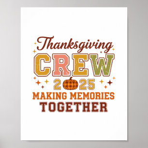 Family Thanksgiving 2025 Thanksgiving Crew Turkey  Poster