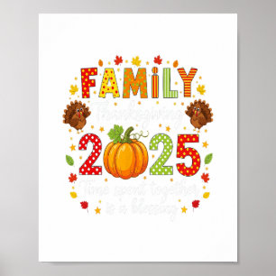 Family Thanksgiving 2025 Thanksgiving Crew Turkey Poster