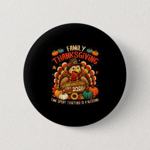Family thanksgiving 2026 shirts turkey crew 2 inch round button