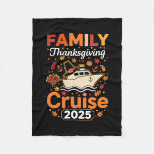 Family Thanksgiving Cruise Squad 2025 Matching Men Fleece Blanket