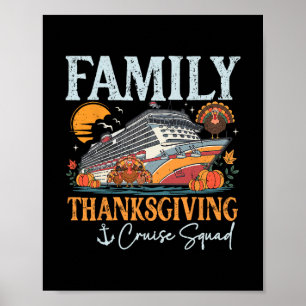 Family Thanksgiving Cruise Squad Turkey Matching V Poster
