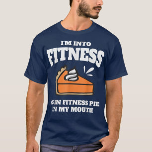 Family Thanksgiving Turkey Day Im Into Fitness Fri T-Shirt