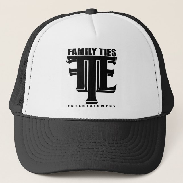 Family Ties Ent Hat! Trucker Hat (Front)