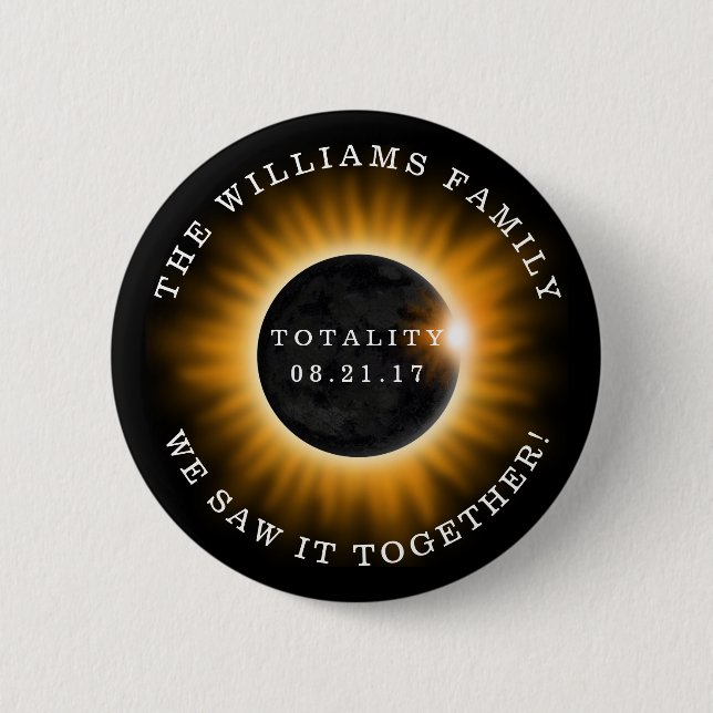 Family Totality Solar Eclipse Personalized 2 Inch Round Button (Front)