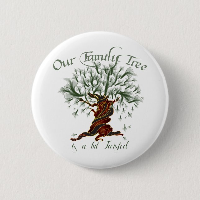 Family Tree a Bit Twisted 2 Inch Round Button (Front)