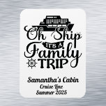 Family Trip Cruise Vacation Ship Door Magnet<br><div class="desc">This design may be personalized in the area provided by changing the photo and/or text. Or it can be customized by clicking Personalize this Template and then choosing the click to customize further option and delete or change the colour of the background, add text, change the text colour or style,...</div>