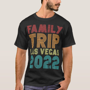 Family Trip Las Vegas 2022 Vacation Matching Vinta T-Shirt